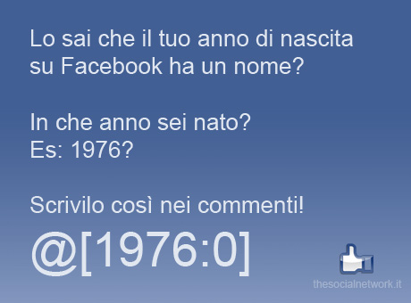 Il tuo anno di nascita su Facebook ha un nome