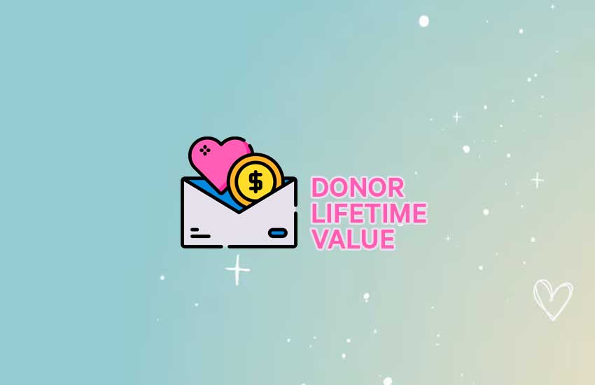 Cos’è e come si calcola il Lifetime Value di un donatore?